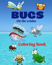 Bugs on the cruise